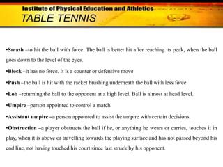 P.E. (Table Tennis Basic Terminologies) Flashcards .